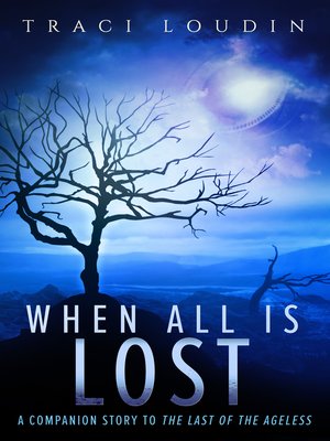 cover image of When All Is Lost